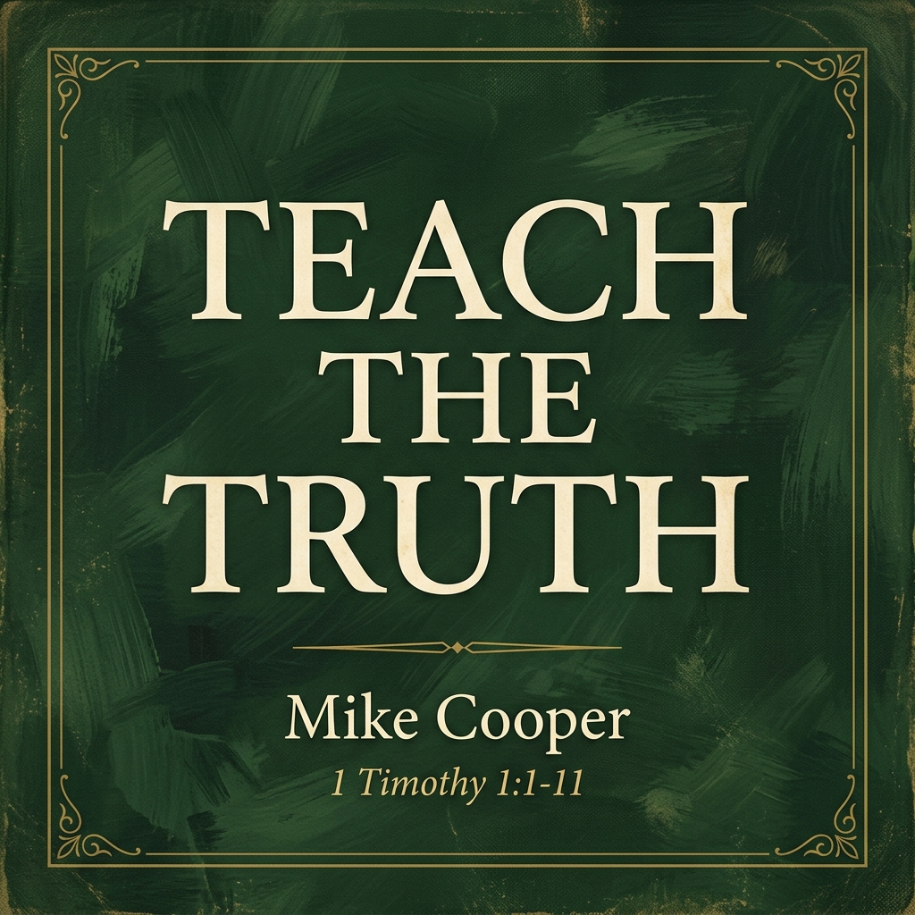 Teach The Truth