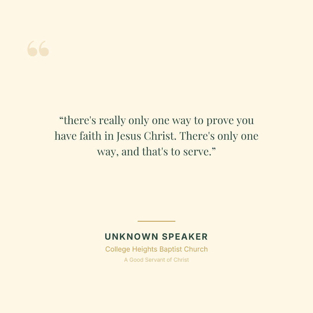 there's really only one way to prove you have faith in Jesus Christ. There's only one way, and that's to serve.