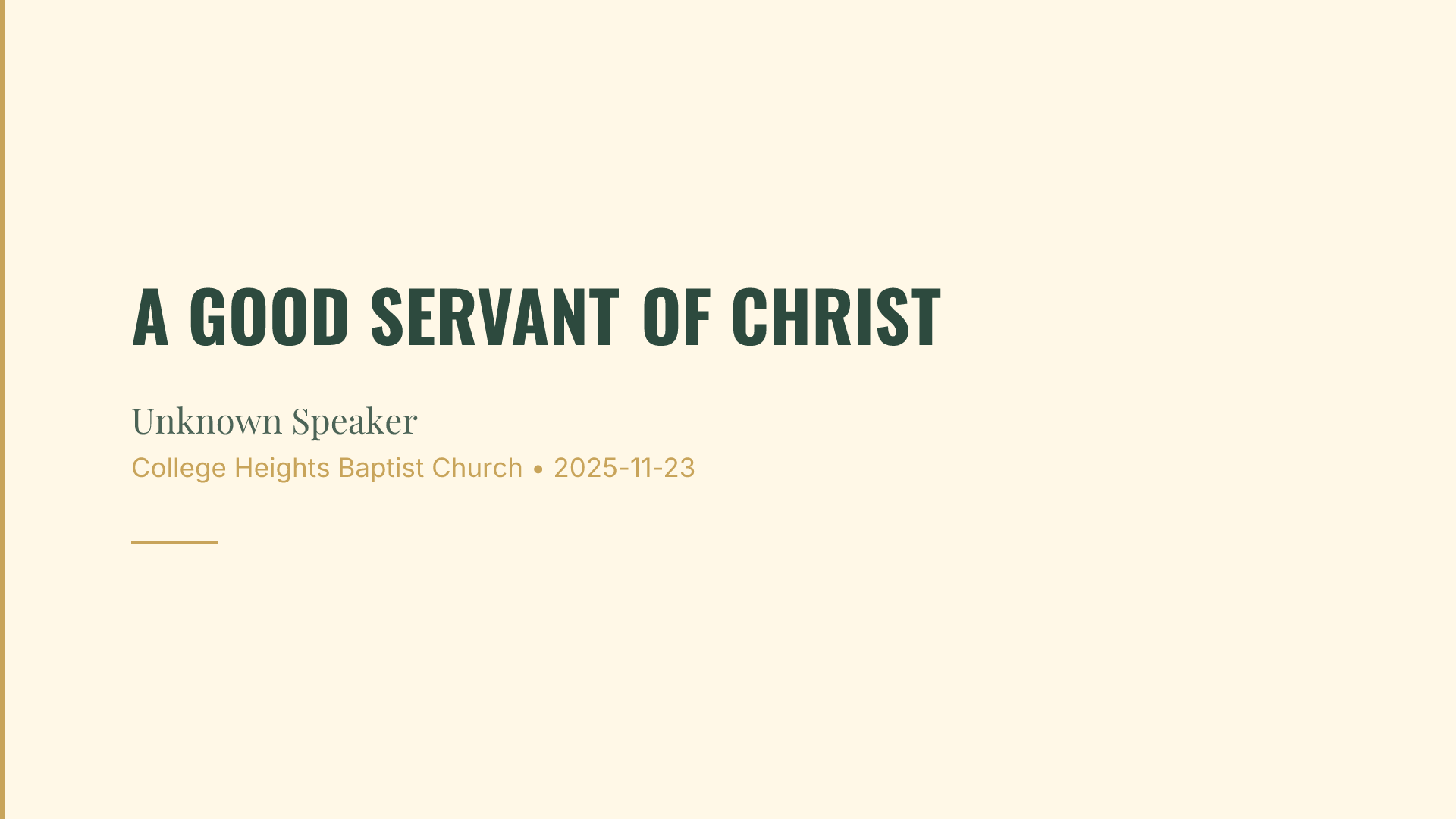 A Good Servant of Christ