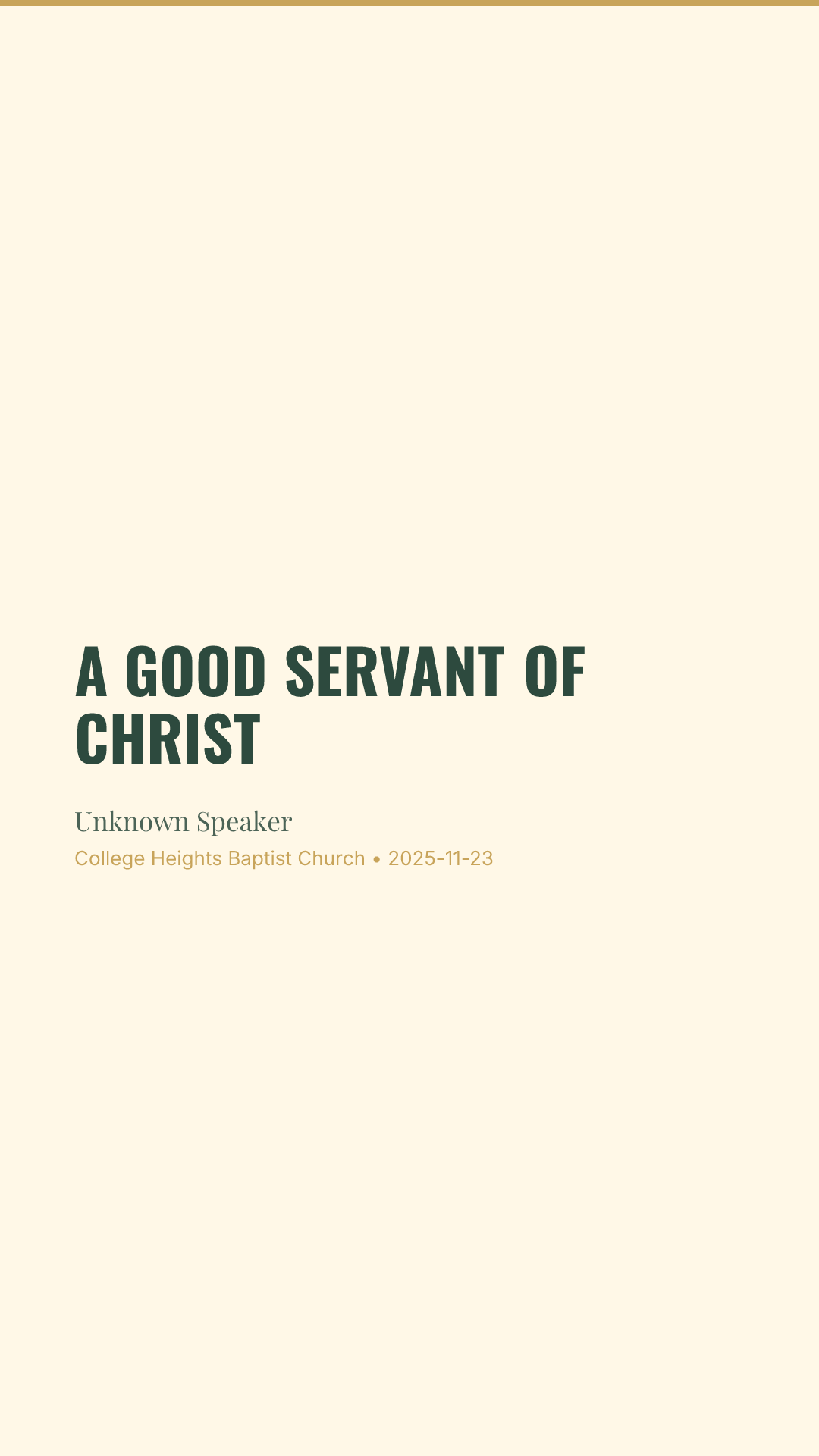 A Good Servant of Christ