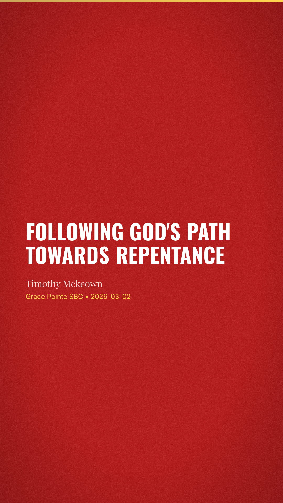Following God's Path Towards Repentance