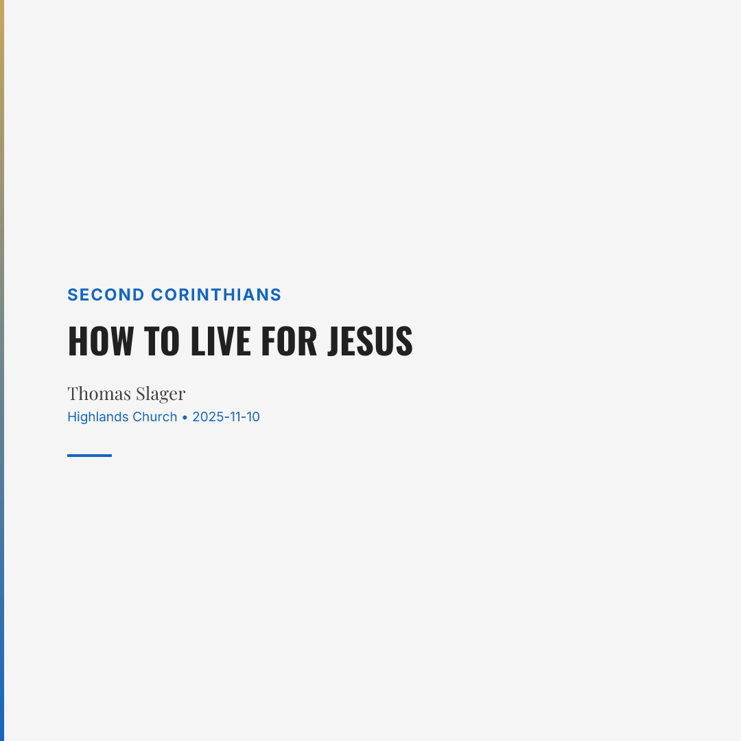 How to Live for Jesus