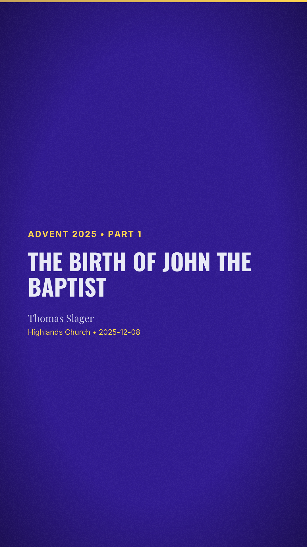The Birth of John the Baptist