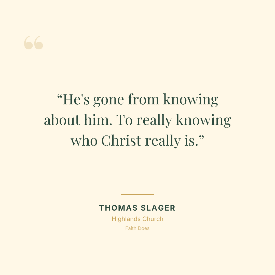 He's gone from knowing about him. To really knowing who Christ really is.