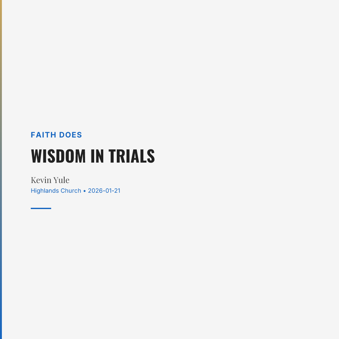 Wisdom in Trials