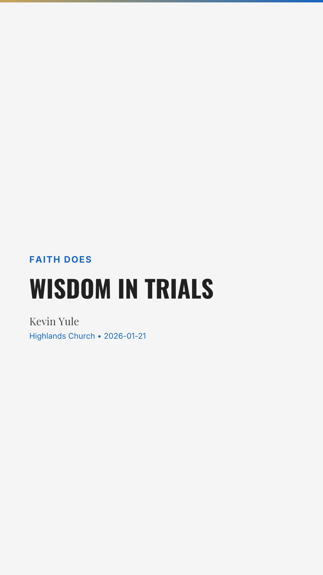 Wisdom in Trials